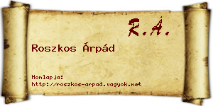 Roszkos Árpád névjegykártya